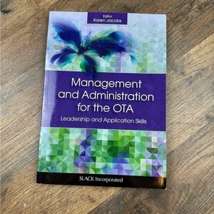 Management and Administration for the OTA Textbook
